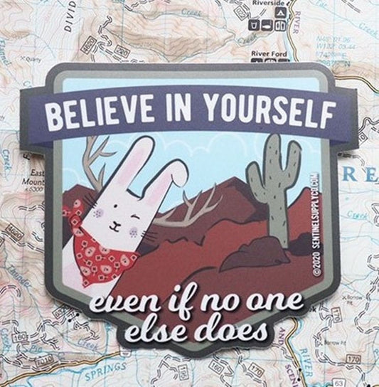 Believe in Yourself ~ Jackalope Sticker